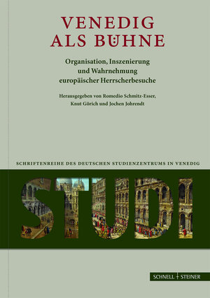 Buchcover Venedig als Bühne | Romedio Schmitz-Esser | EAN 9783795432225 | ISBN 3-7954-3222-7 | ISBN 978-3-7954-3222-5