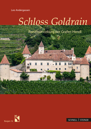 Buchcover Schloss Goldrain | Leo Andergassen | EAN 9783795433277 | ISBN 3-7954-3327-4 | ISBN 978-3-7954-3327-7