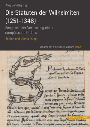 Buchcover Die Statuten der Wilhelmiten (1251 - 1348)  | EAN 9783795434212 | ISBN 3-7954-3421-1 | ISBN 978-3-7954-3421-2