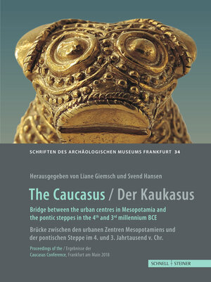 Buchcover The Caucasus / Der Kaukasus Bridge between the urban centres in Mesopotamia and the Pontic steppes in the 4th and 3rd millennium BC / Brücke zwischen den urbanen Zentren Mesopotamiens und der pontischen Steppe im 4. und 3. Jahrtausend v. Chr.  | EAN 9783795434397 | ISBN 3-7954-3439-4 | ISBN 978-3-7954-3439-7