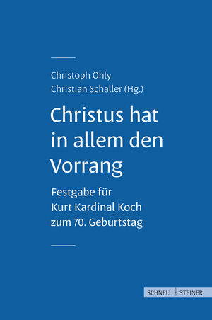 Buchcover Christus hat in allem den Vorrang  | EAN 9783795435516 | ISBN 3-7954-3551-X | ISBN 978-3-7954-3551-6