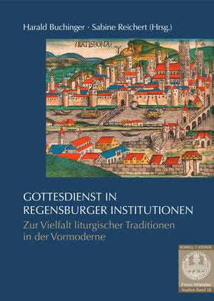 Buchcover Gottesdienst in Regensburger Institutionen  | EAN 9783795436292 | ISBN 3-7954-3629-X | ISBN 978-3-7954-3629-2