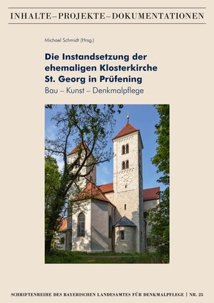 Buchcover Die Instandsetzung der ehemaligen Klosterkirche St. Georg in Prüfening | EAN 9783795437008 | ISBN 3-7954-3700-8 | ISBN 978-3-7954-3700-8