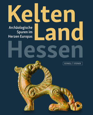 Buchcover Kelten Land Hessen  | EAN 9783795437077 | ISBN 3-7954-3707-5 | ISBN 978-3-7954-3707-7