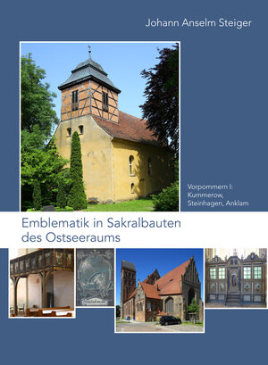 Buchcover Emblematik in Sakralbauten des Ostseeraums | Johann Anselm Steiger | EAN 9783795437497 | ISBN 3-7954-3749-0 | ISBN 978-3-7954-3749-7