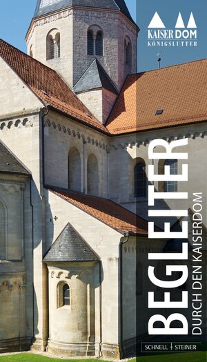 Buchcover Begleiter durch den Kaiserdom zu Königslutter | Norbert Funke | EAN 9783795438012 | ISBN 3-7954-3801-2 | ISBN 978-3-7954-3801-2