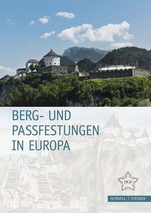Buchcover Berg- und Passfestungen in Europa  | EAN 9783795438067 | ISBN 3-7954-3806-3 | ISBN 978-3-7954-3806-7