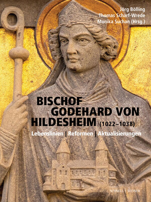 Buchcover Bischof Godehard von Hildesheim (1022–1038)  | EAN 9783795438319 | ISBN 3-7954-3831-4 | ISBN 978-3-7954-3831-9