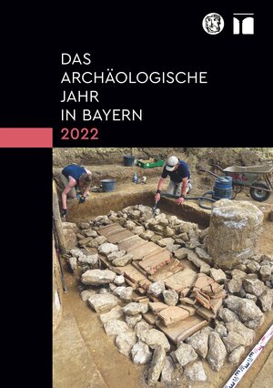 Buchcover Das archäologische Jahr in Bayern 2022  | EAN 9783795438579 | ISBN 3-7954-3857-8 | ISBN 978-3-7954-3857-9
