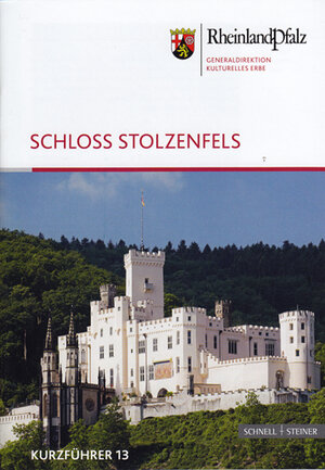 Buchcover Schloss Stolzenfels | Doris Fischer | EAN 9783795464356 | ISBN 3-7954-6435-8 | ISBN 978-3-7954-6435-6
