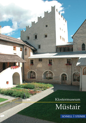 Buchcover Müstair | Jürg Goll | EAN 9783795465551 | ISBN 3-7954-6555-9 | ISBN 978-3-7954-6555-1