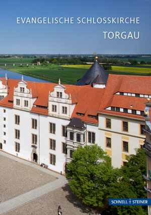 Buchcover Torgau | Hans-Christoph Sens | EAN 9783795466947 | ISBN 3-7954-6694-6 | ISBN 978-3-7954-6694-7