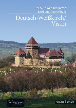 Buchcover Deutsch-Weißkirch Viscri | Timo Hagen | EAN 9783795468125 | ISBN 3-7954-6812-4 | ISBN 978-3-7954-6812-5