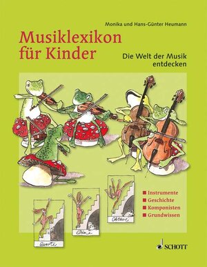 Buchcover Musiklexikon für Kinder | Hans-Günter Heumann | EAN 9783795700256 | ISBN 3-7957-0025-6 | ISBN 978-3-7957-0025-6