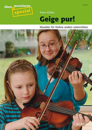 Buchcover Geige pur! | Peter Röbke | EAN 9783795701888 | ISBN 3-7957-0188-0 | ISBN 978-3-7957-0188-8