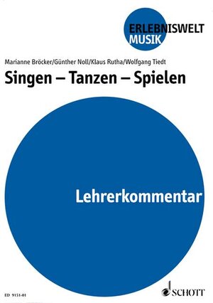 Buchcover Singen - Tanzen - Spielen | Marianne Bröcker | EAN 9783795704278 | ISBN 3-7957-0427-8 | ISBN 978-3-7957-0427-8