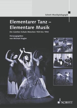 Buchcover Elementarer Tanz - Elementare Musik  | EAN 9783795704490 | ISBN 3-7957-0449-9 | ISBN 978-3-7957-0449-0