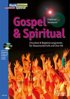 Buchcover Gospel & Spiritual | Friedrich Neumann | EAN 9783795704629 | ISBN 3-7957-0462-6 | ISBN 978-3-7957-0462-9
