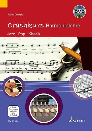 Buchcover Crashkurs Harmonielehre | Julian Oswald | EAN 9783795709259 | ISBN 3-7957-0925-3 | ISBN 978-3-7957-0925-9