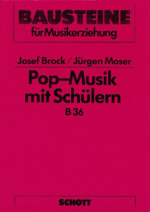 Buchcover Pop-Musik mit Schülern | EAN 9783795710361 | ISBN 3-7957-1036-7 | ISBN 978-3-7957-1036-1