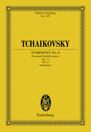 Buchcover Symphony No. 6 B minor | Pyotr Ilyich Tchaikovsky | EAN 9783795713812 | ISBN 3-7957-1381-1 | ISBN 978-3-7957-1381-2
