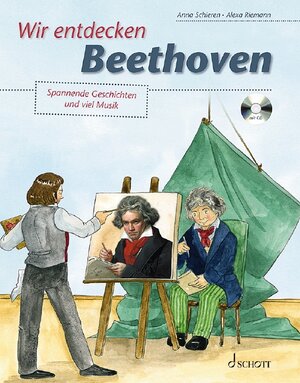 Buchcover Wir entdecken Beethoven | Anna Schieren | EAN 9783795719654 | ISBN 3-7957-1965-8 | ISBN 978-3-7957-1965-4