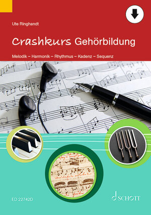 Buchcover Crashkurs Gehörbildung | Ute Ringhandt | EAN 9783795727017 | ISBN 3-7957-2701-4 | ISBN 978-3-7957-2701-7