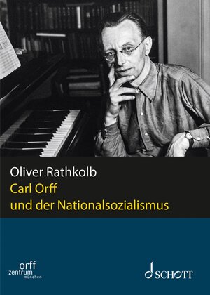 Buchcover Carl Orff und der Nationalsozialismus | Oliver Rathkolb | EAN 9783795727550 | ISBN 3-7957-2755-3 | ISBN 978-3-7957-2755-0