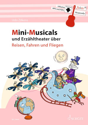 Buchcover Mini-Musicals und Erzähltheater über Reisen, Fahren und Fliegen | Udo Zilkens | EAN 9783795727864 | ISBN 3-7957-2786-3 | ISBN 978-3-7957-2786-4