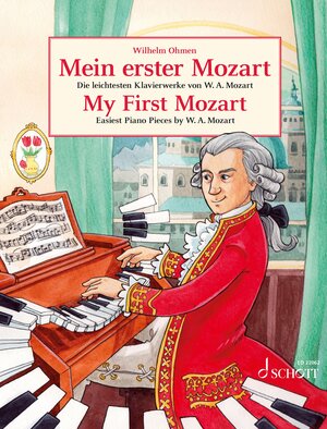 Buchcover My First Mozart | Wolfgang Amadeus Mozart | EAN 9783795728250 | ISBN 3-7957-2825-8 | ISBN 978-3-7957-2825-0