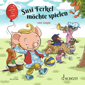 Buchcover Susi Ferkel möchte spielen | Eberhard Gast (Leopé) | EAN 9783795730895 | ISBN 3-7957-3089-9 | ISBN 978-3-7957-3089-5