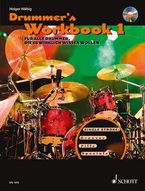 Buchcover Drummer's Workbook | Holger Hälbig | EAN 9783795747848 | ISBN 3-7957-4784-8 | ISBN 978-3-7957-4784-8