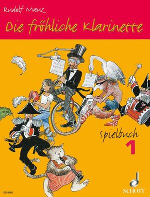 Die fröhliche Klarinette. Spielbuch. Band 1