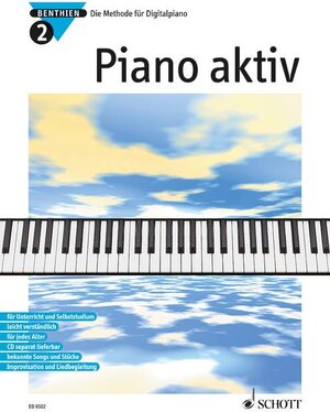 Buchcover Piano aktiv | Axel Benthien | EAN 9783795751869 | ISBN 3-7957-5186-1 | ISBN 978-3-7957-5186-9