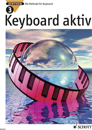 Buchcover Keyboard aktiv | Axel Benthien | EAN 9783795753368 | ISBN 3-7957-5336-8 | ISBN 978-3-7957-5336-8