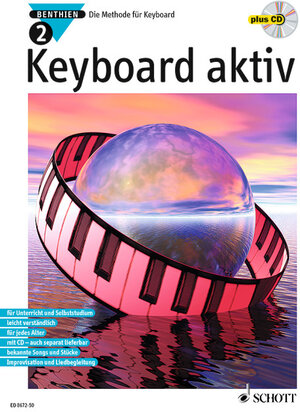 Keyboard aktiv, m. Audio-CDs, Bd.2, Mit Audio-CD: Die Methode für Keyboard