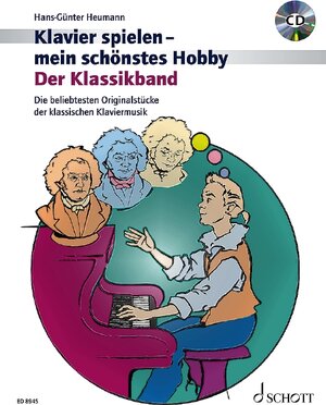 Der Klassikband: Beliebte Originalstücke der klassischen Klaviermusik. Klavier. Ausgabe mit CD. (Klavierspielen - mein schönstes Hobby)