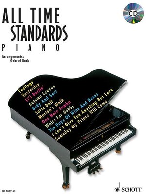 All Time Standards: Klavier. Ausgabe mit CD.: Noten