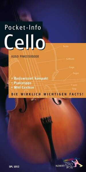 Pocket-Info Cello: Basiswissen kompakt - Praxistipps - Mini-Lexikon