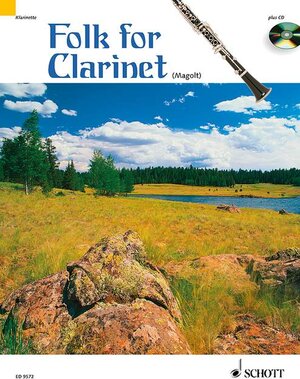 Buchcover Folk for Clarinet  | EAN 9783795756277 | ISBN 3-7957-5627-8 | ISBN 978-3-7957-5627-7