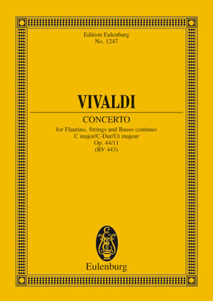 Concerto C-Dur: op. 44/11. RV 443 / PV 79. Flautino (Blockflöte), Streicher und Basso continuo. Studienpartitur. (Eulenburg Studienpartituren)