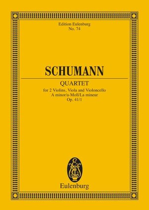 Streichquartett a-Moll: op. 41/1. Streichquartett. Studienpartitur. (Eulenburg Studienpartituren)