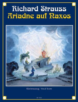 Buchcover Ariadne auf Naxos  | EAN 9783795770020 | ISBN 3-7957-7002-5 | ISBN 978-3-7957-7002-0