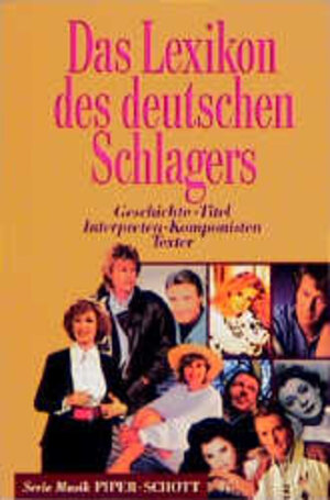 Buchcover Das Lexikon des deutschen Schlagers  | EAN 9783795782085 | ISBN 3-7957-8208-2 | ISBN 978-3-7957-8208-5