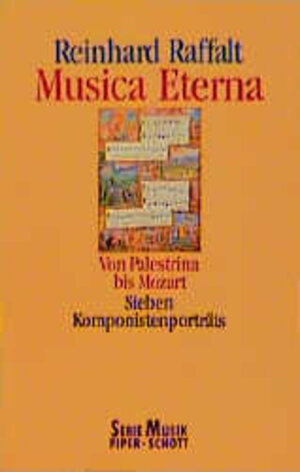 Musica Eterna. Von Palestrina bis Mozart. Sieben Komponistenporträts.