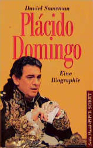 Buchcover Plácido Domingo | Daniel Snowman | EAN 9783795783273 | ISBN 3-7957-8327-5 | ISBN 978-3-7957-8327-3