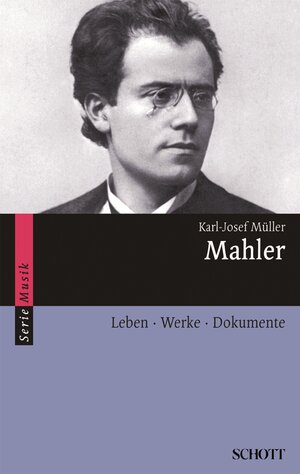 Buchcover Mahler | Karl-Josef Müller | EAN 9783795785451 | ISBN 3-7957-8545-6 | ISBN 978-3-7957-8545-1