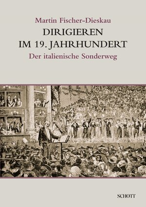 Buchcover Dirigieren im 19. Jahrhundert | Martin Fischer-Dieskau | EAN 9783795785703 | ISBN 3-7957-8570-7 | ISBN 978-3-7957-8570-3