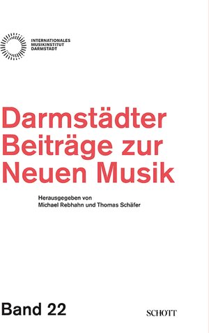 Buchcover Darmstädter Beiträge zur neuen Musik  | EAN 9783795786571 | ISBN 3-7957-8657-6 | ISBN 978-3-7957-8657-1