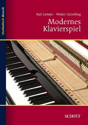 Buchcover Modernes Klavierspiel | Walter Gieseking | EAN 9783795787073 | ISBN 3-7957-8707-6 | ISBN 978-3-7957-8707-3